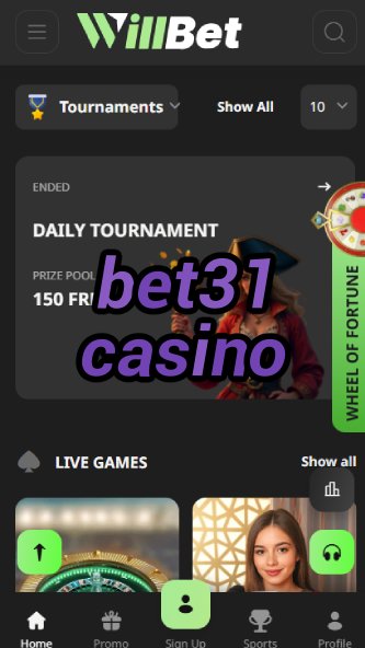 Bet31 Casino - Premium Online Casino Experience-4x4casino.ydblkf.net